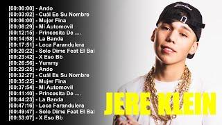 Jere Klein 2024 (Letra) - Grandes Éxitos De Jere Klein - Mejores Canciones 2024 - Mix Reggaeton 2024