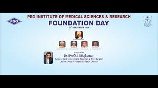 Foundation Day 2024 PSG Institute of Medical Sciences and Research