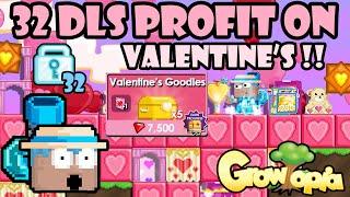 32 DLS LAZY PROFIT IN 10 MINUTES ON VALENTINE'S!! | GrowTopia Profit 2023