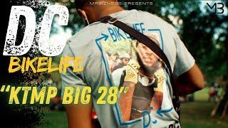 DC BIKELIFE "KTMP BIG 28" RIDEOUT  | Created By MrBizness