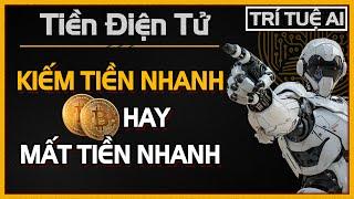 Tiền Điện Tử: Kiếm Tiền Nhanh Hay Mất Tiền Nhanh?