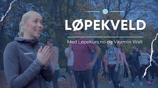 På løpetrening i Oslo med Løpekurs.no og Vitamin Well