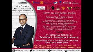 Excellence in Professional Leadership Webinar by Adv. Satish Sharma