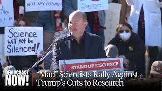 Stand Up for Science: Nationwide Protests Oppose Trump Cuts to Research