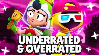 *NEW* MOST Underrated + Overrated Brawlers in Ranked