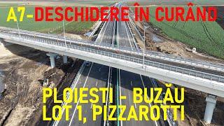 Autostrada A7 - Ploiești - Buzău, Lot 1, Filmare Integrală, PIZZAROTTI-RETTER [16.12.2024]