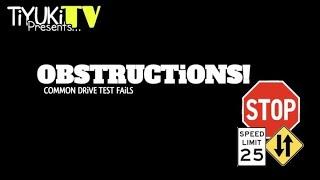 HOW TO DEAL WiTH OBSTRUCTIONS DURiNG A DRiVE TEST | DRiViNG LESSONS