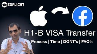 H1B visa Transfer - Process, Time, Cost and FAQs | How to transfer H1B visa