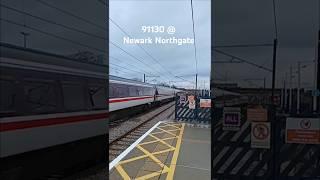 91130 @ Newark Northgate station - #shorts #class91 #railscene #ecml