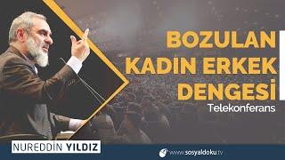 BOZULAN KADIN ERKEK DENGESİ | Telekonferans