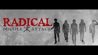 Disciple: RADICAL (Official Music Video)