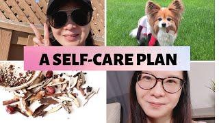 A DETAILED SELF-CARE PLAN | REAL-LIFE EXAMPLES