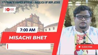 7 AM - Konkani Mass | Sadea Kallcho Ekvisvo Aitar | Basilica of Bom Jesus | 25 August 2024