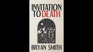 Invitation To Death By Bryan Smith Book Review