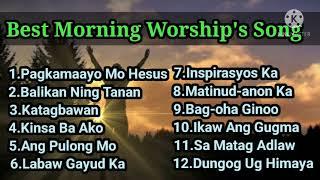 Worship God Every Morning!!!| BisayaWorship's Song