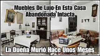 Impresionante CASA ABANDONADA INTACTA Con Muebles De Lujo ¡La Dueña Murió Hace Meses! // AnitaNext