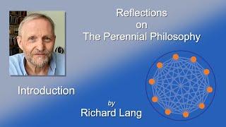 1 Introduction to The Perennial Philosophy collection of videos