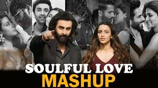 Soulful Love love Mashup 2024 | The Love Mashup 2024 | Non Stop Jukebox 2024 | Best Of 2024