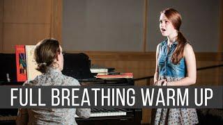 SINGER'S FULL BREATHING WARM UP // WARM UP BREATH SUPPORT