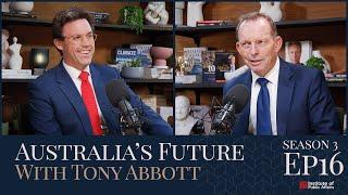 S3E16 Australia’s Future with Tony Abbott – Australians are getting poorer