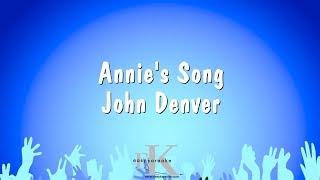 Annie's Song - John Denver (Karaoke Version)