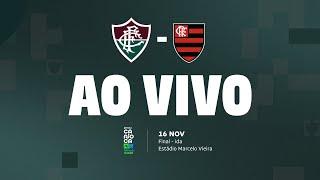 AO VIVO COM IMAGENS - FLUMINENSE X FLAMENGO | CARIOCA SUB-15 | FINAL | JOGO DE IDA