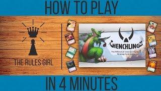 How to Play Henchling in 4 Minutes - The Rules Girl