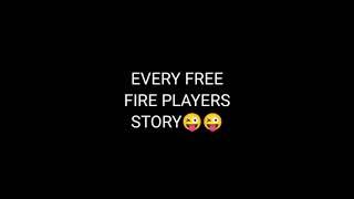 EVERY FREE FIRE PLAYERS STORY ||  || Swapnil Gaming || FREE FIRE 