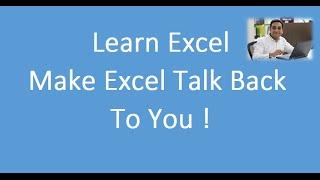 Make Excel Speak Text & Numbers