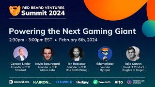 Red Beard Ventures Summit 2024 | Powering the Next Gaming Giant