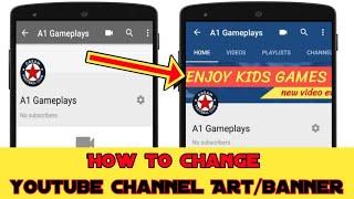 How to Change Youtube Background Photo/Channel Art ( Cover Photo) Banner on Android & ios 2019