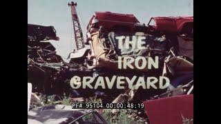 "THE IRON GRAVEYARD"  1970s NATIONAL SAFETY COUNCIL DRIVER'S ED FILM  95104