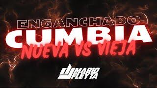 ENGANCHADO CUMBIA NUEVA VS CUMBIA VIEJA REMIX DJ MARIO FLEYTA |Ke personajes, La T y la M, Ráfaga