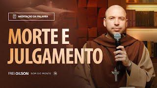 Morte e julgamento | (Hebreus 9, 24-28) #2160