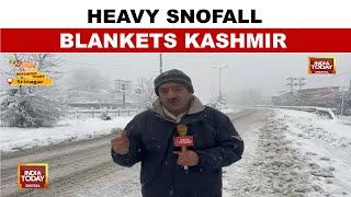 Heavy Snowfall Blankets Kashmir Valley, Disrupts Transport On Srinagar-Jammu Highway | India Today