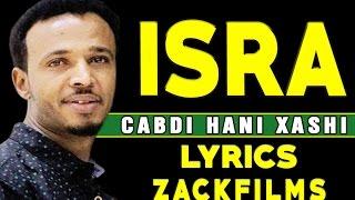 CABDI HANI XAASHI┇HEES CUSUB (ISRA ᴴᴰ)┇LYRICS