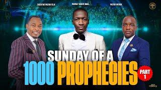 SUNDAY OF A THOUSAND PROPHECIES PART 1A With EP Felix & Pastor Patrick | Prophet Uebert Angel