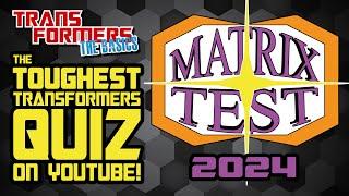 The Matrix Test 2024 - the toughest Transformers quiz on YouTube!