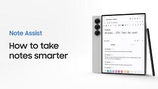 How To Use Note Assist on Galaxy Z Fold 6 Folding Phone | Galaxy AI | Samsung UK