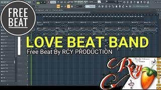 Free Beat - Love Band (RCY PRODUCTION)