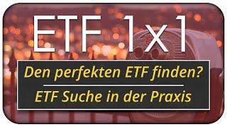 Den perfekten ETF finden? Meine ETF Suche in der Praxis 