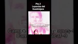 2 Pte. Leyendas del Guadalajara @chivasfans22