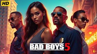 Bad Boys 5 (2025) Movie | Will Smith, Martin Lawrence & Vanessa Hudgens | Review And Facts