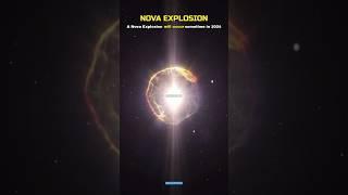 Nova Explosion 2024 | T Coronae Borealis Explosion  #shorts #space #nova2024 #earth