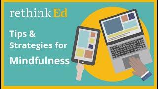 Tips & Strategies for Mindfulness