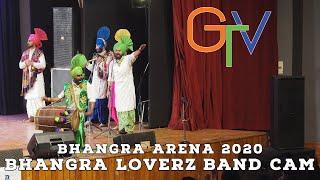 Bhangra Loverz Band Camera @ Bhangra Arena 2020