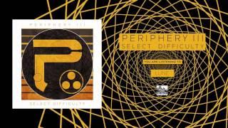 PERIPHERY - Lune