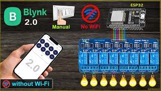 IoT Smart Home project using ESP32 Blynk control relay with WiFi + Manual Switch - 2021