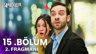 Sahipsizler 15. Bölüm 1. Fragmanı | Lütfen Ölme Özür Dilerim!