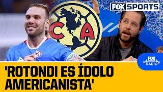 Pollo Ortiz: 'Rotondi es uno de los ídolos americanistas' | FOX Sports Radio